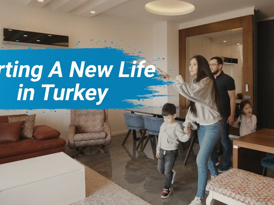 starting a new life in Turkey