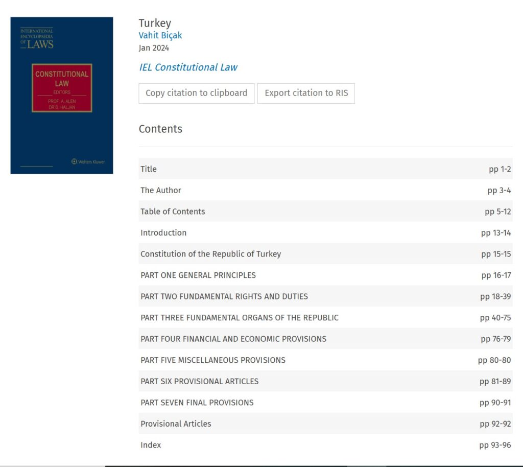 Authoritative English translation Constitution of Republic of Turkey translated by Professor Dr Vahit Bıçak Wolters Kluwer legal framework law